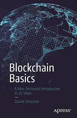 Blockchain Basics A Non-Technical Introduction in 25 Steps - Picture 1 of 1