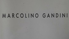 MARCOLINO GANDINI : CATALOGO DEL 1993
