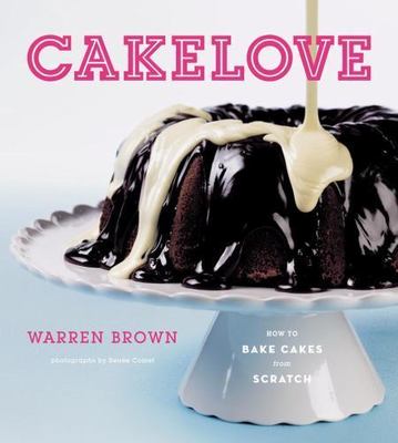 CakeLove: How to Bake Cakes from Scratch by 