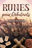 Sophia Waldeck | Runes Pour DéButants - Le Guide Pratique : Comment...