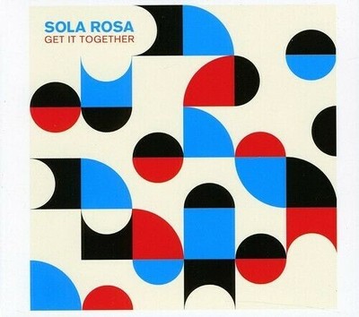 Get It Together CD Sola Rosa