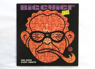 Big Chief One Born Every Minute 7'' Single Vinyl 1993 Sub Pop Necros