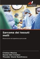 Sarcoma Dei Tessuti Molli Theodor Viorel Dumitrescu