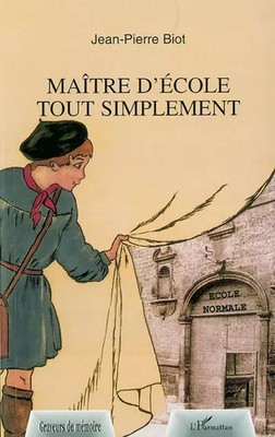 Maître d'Ecole einfach, Jean-Pierre Biot