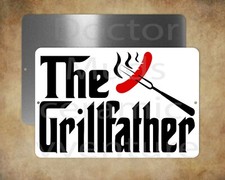 BBQ patio THE GRILLFATHER cool backyard fathers day 8 x 12" metal sign