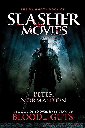 Peter Normanton - Mammoth Book Of Slasher Movies - Paperback - G245Z-image