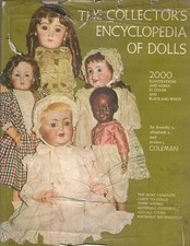 The Collector's Encyclopedia of Dolls