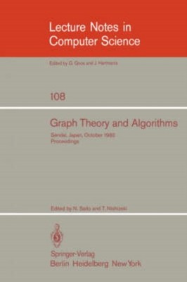 Saito - Graph Theory and Algorithms   17th Symposium of Research Insti - X555z