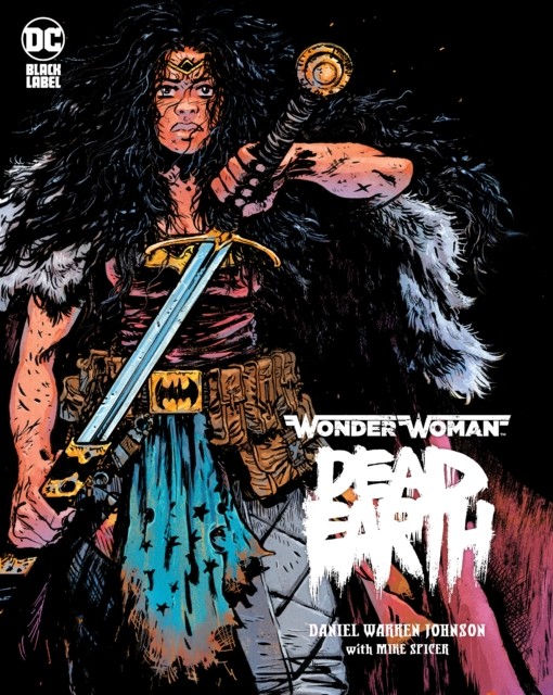 Wonder Woman: Dead Earth by Daniel Warren Johnson (Hardback Book) - Image 2