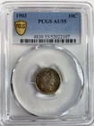 1903 Barber Dime PCGS Certified AU55