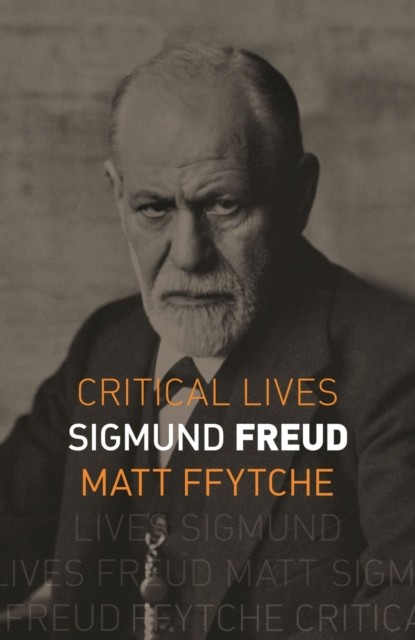 Sigmund Freud Matt Ffytche - Image 3
