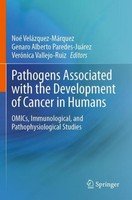 Pathogens Associated With The Development Of Cancer In Humans Noé VeláZquez-MáRq