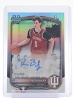REED BAILEY 2025-26 BOWMAN CHROME U REFRACTOR 1ST ROOKIE AUTO /499 Q2620