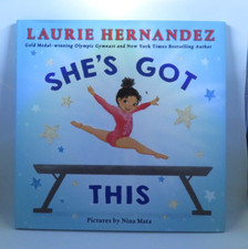 She's Got This by Laurie Hernandez