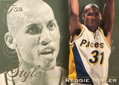 1995-96 Flair Styles REGGIE MILLER Indiana Pacers 