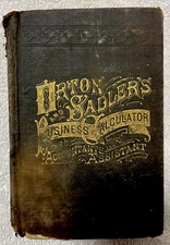 ANTIQUE 1886 ORTON & SADLER'S BUSINESS CALCULATOR & ACCOUNTANTS ASSISTANT BOOK