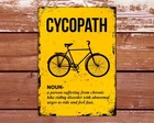 Cycopath Funny Vintage Style Cycling Bike Tin Metal Signs Home Décor 8x12