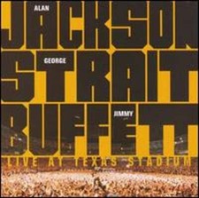 Live at Texas Stadium by Alan Jackson George Strait Jimmy Buffett: Used