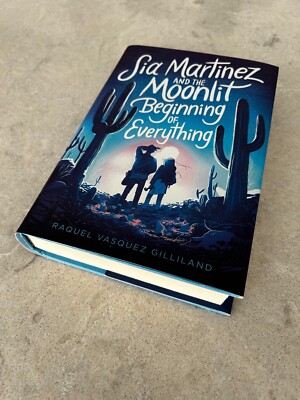 Sia Martiney and the Moonlit Beginning of Everything , ISBN 9781534444836