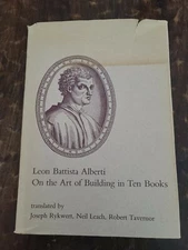 Leon Battista Alberti On The Art Of Building In Ten Books 1989