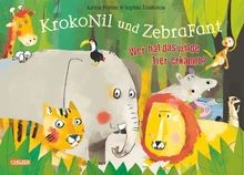 KrokoNil und ZebraFant Wer hat das wilde Tier erkannt? v... | Buch | Zustand gut