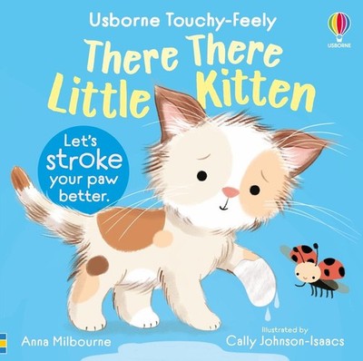 There There Little Kitten by Anna Milbourne Board Book Book