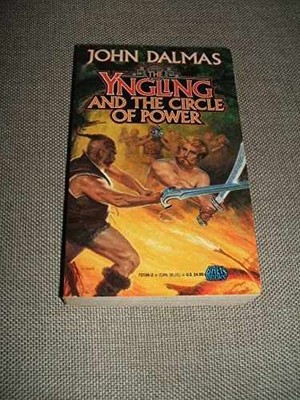 The Yngling and the Circle of Power - Paperback, by John Dalmas - Acceptable