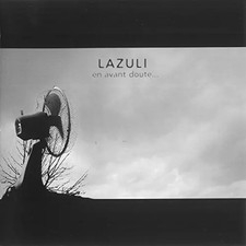 En Avant Doute..., Lazuli