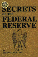 The Secrets of the Federal Reserve