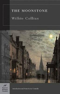 The Moonstone - Paperback By Collins, Wilkie - GOOD