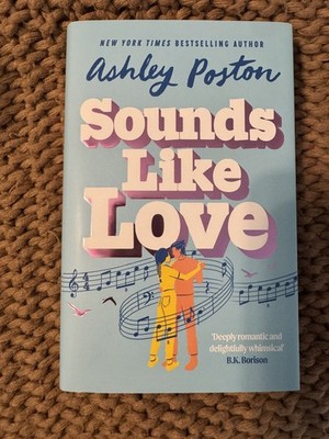Fairyloot SIGNED Exclusive - Sounds Like Love By Ashley Piston