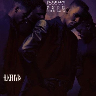 R.KELLY AND PUBLIC ANNOUNCEMEN Born Into The 90's Album (US IMPORT)