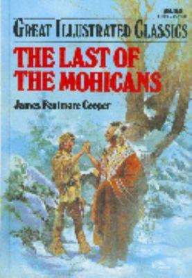 The Last of the Mohicans by Cooper, James Fenimore