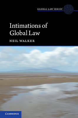 Intimations of Global Law Walker Paperback Cambridge University Press