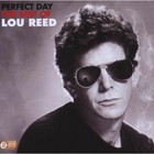 LOU REED Perfect Day The Best Of 2CD BRAND NEW
