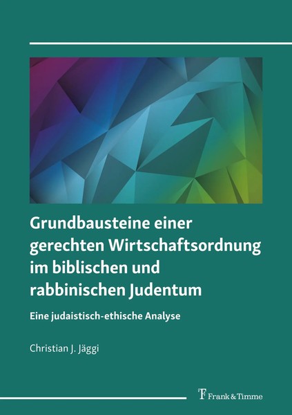 Christian J. JäGgi | Grundbausteine Einer Gerechten Wirtschaftsordnung Im...-image