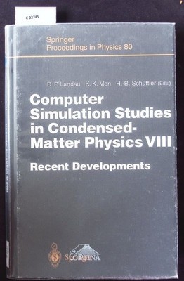 Computer simulation studies in condensed matter physics. Springer procee 2488624