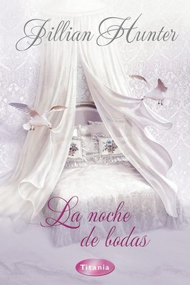 La noche de bodas (Spanish Edition)