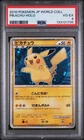 PSA 4 2010 POKEMON JAPANESE WORLD COLLECTION PIKACHU BLUE -HOLO