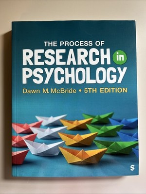 Process of Research in Psychology: Dawn M. McBride 5th Edition Sage