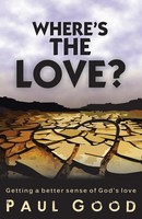 Paul Good | Where's The Love? | Taschenbuch | Englisch (2015) | Westbow Press