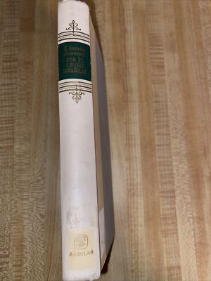 Juan Ramon Jimenez Por El Cristal Amarillo 1961 Madrid Spanish hardcover