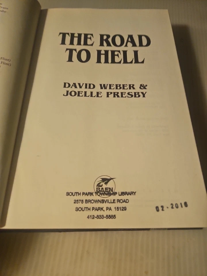 2016, "The Road to Hell" by Joelle Presby and David Weber Hardcover Book  - Image 3 of 4