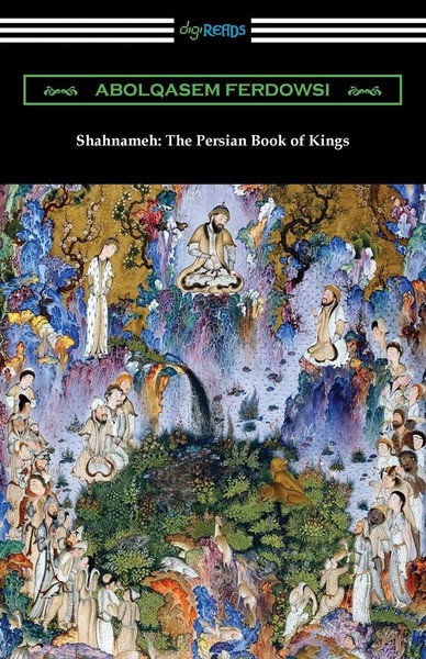 Shahnameh The Persian Book Of Kings Abolqasem Ferdowsi Taschenbuch Englisch 2021-image