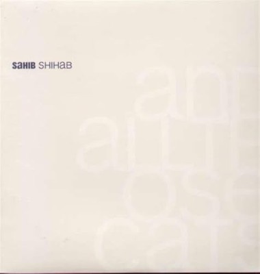 Sahib Shihab - And All Those Cats - Vinyl Record - G3z