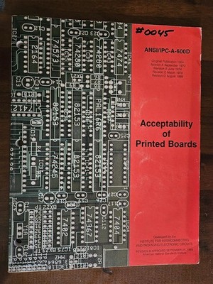 IPC-A-600D Acceptability of Printed Boards Rev D August 1989 Spiral Bound ANSI