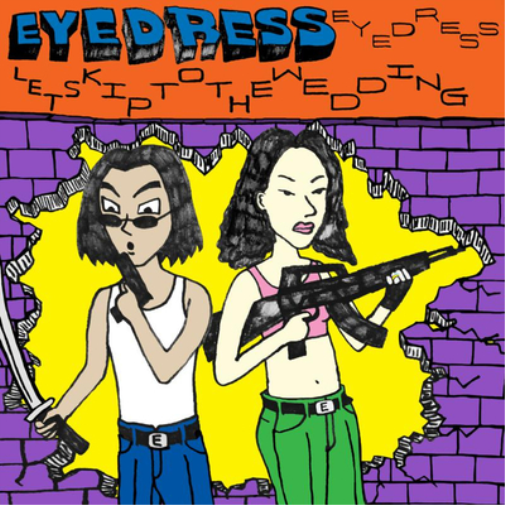 Eyedress Let's Skip to the Wedding (CD) Album
