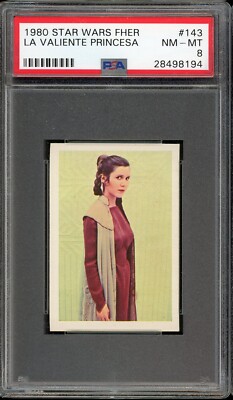 1980 Star Wars Fher #143 La Valiente Princesa PSA 8