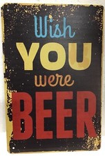 Tin sign 8x12 beer quote funny sarcastic man cave bar dad husband alcohol pub E