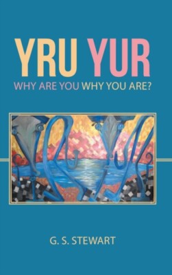 Stewart - YRU YUR Why Are You Why You Are - Neu Hardcover oder Gehäuse bo - J555z
